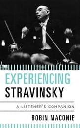 Experiencing Stravinsky book cover